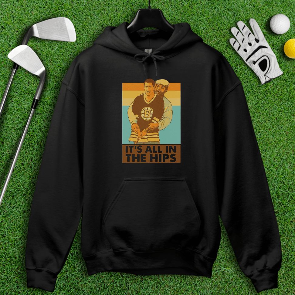 All In The Hips Hoodie - TeeHee Golf Gear