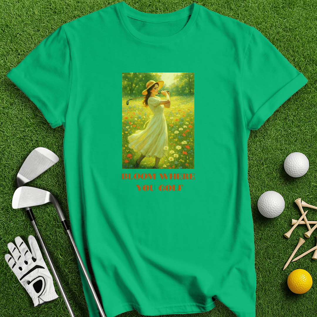 Bloom Where You Golf T-Shirt - TeeHee Golf Gear