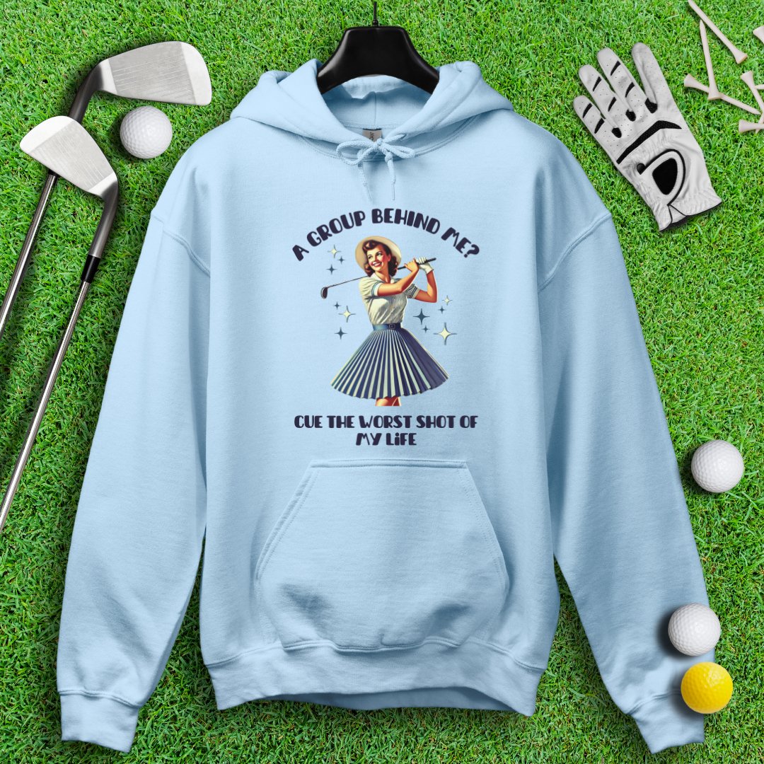 Can't Golf When Group Behind Me Hoodie - TeeHee Golf Gear