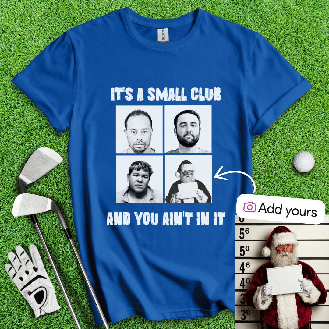 Custom Mugshot Small Club T-shirt - TeeHee Golf Gear