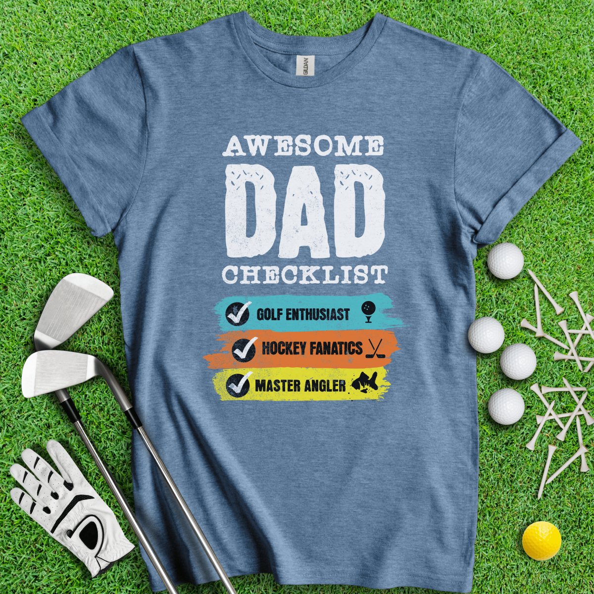 Dad - Golf, Hockey, Fishing T - Shirt - TeeHee Golf Gear
