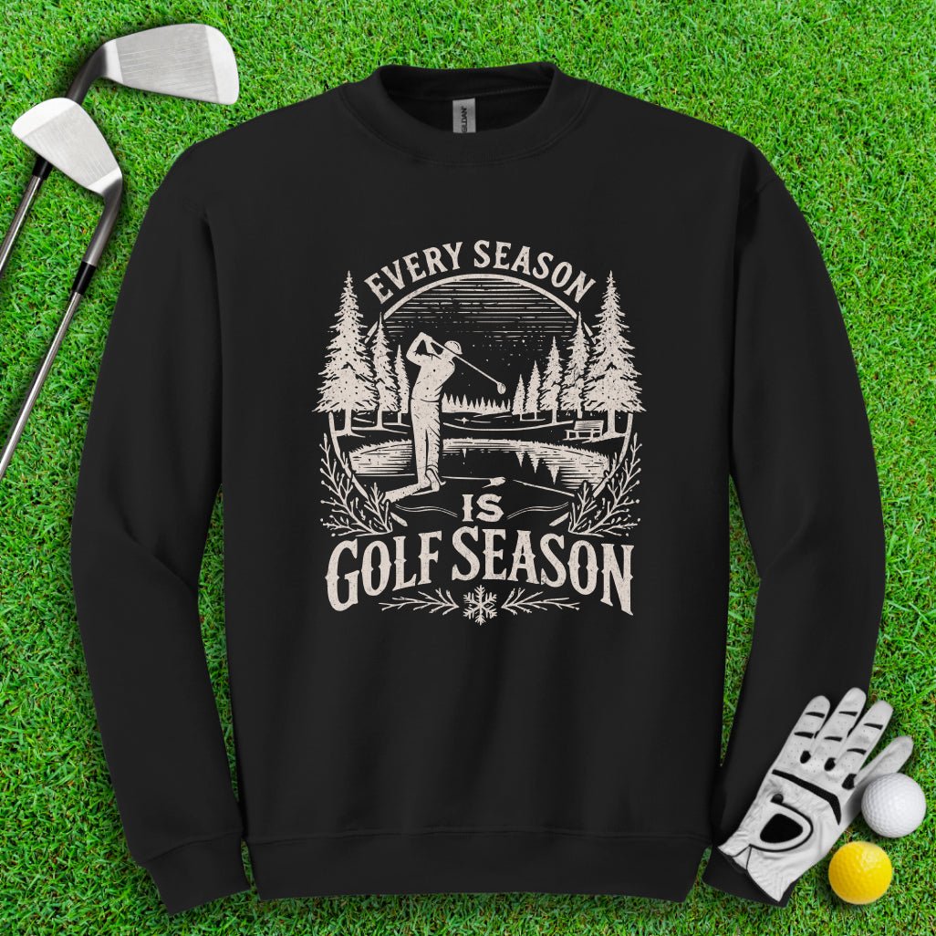 Every Season Is Golf Season Crewneck - TeeHee Golf Gear
