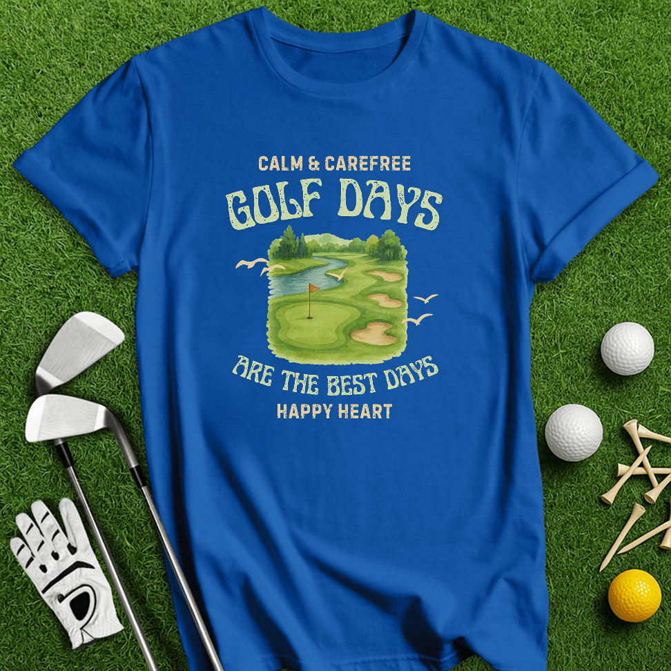 Golf Days Best Days T-shirt - TeeHee Golf Gear