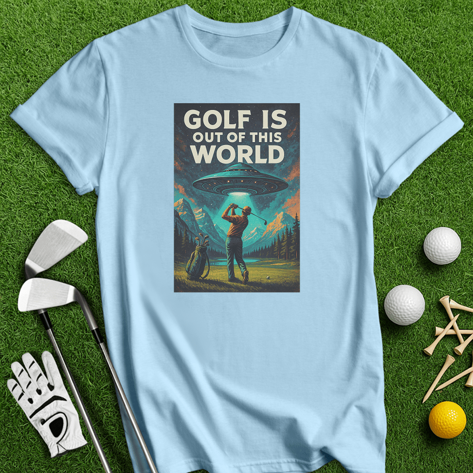 Golf Out Of World T-shirt - TeeHee Golf Gear