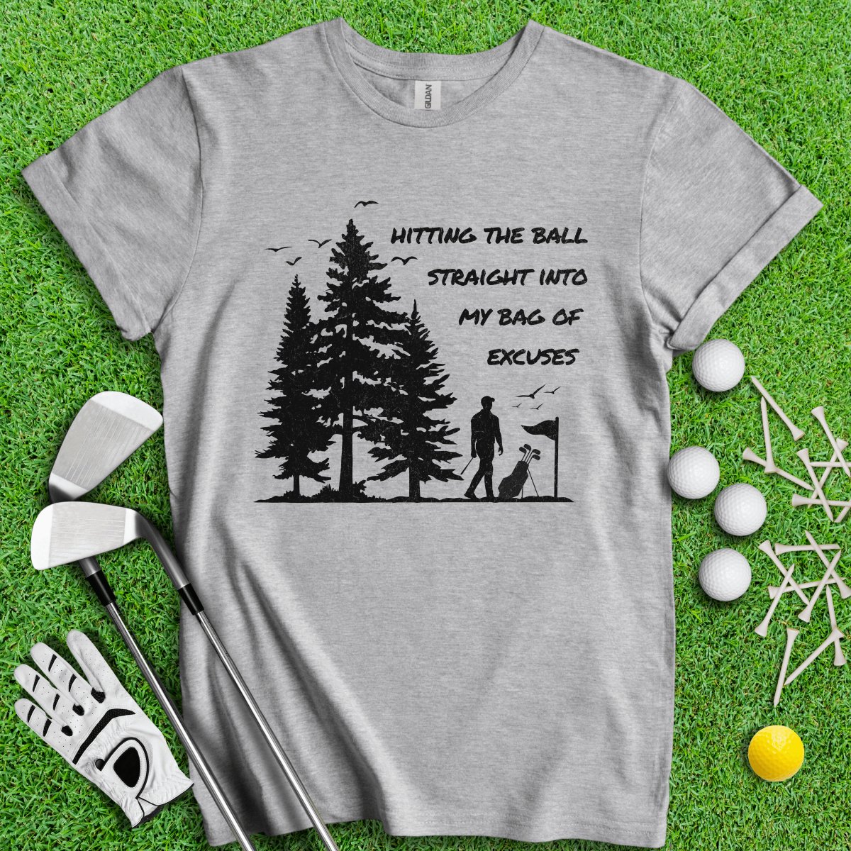 Hitting the Ball Straight into My Bag of Excuses Funny Golf T - Shirt - TeeHee Golf Gear
