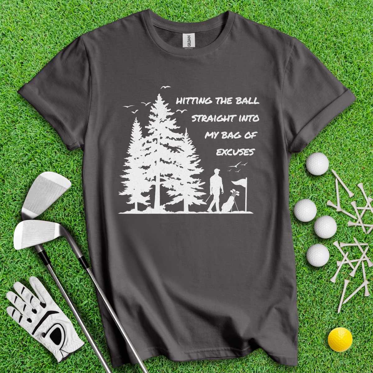 Hitting the Ball Straight into My Bag of Excuses Funny Golf T - Shirt - TeeHee Golf Gear