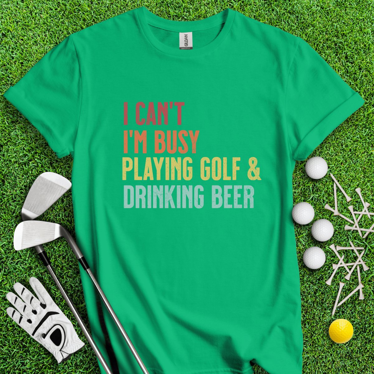 I Can't I'm Busy Playing Golf & Drinking Beer T - Shirt - TeeHee Golf Gear