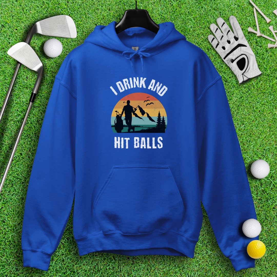 I Drink & Hit Balls Hoodie - TeeHee Golf Gear