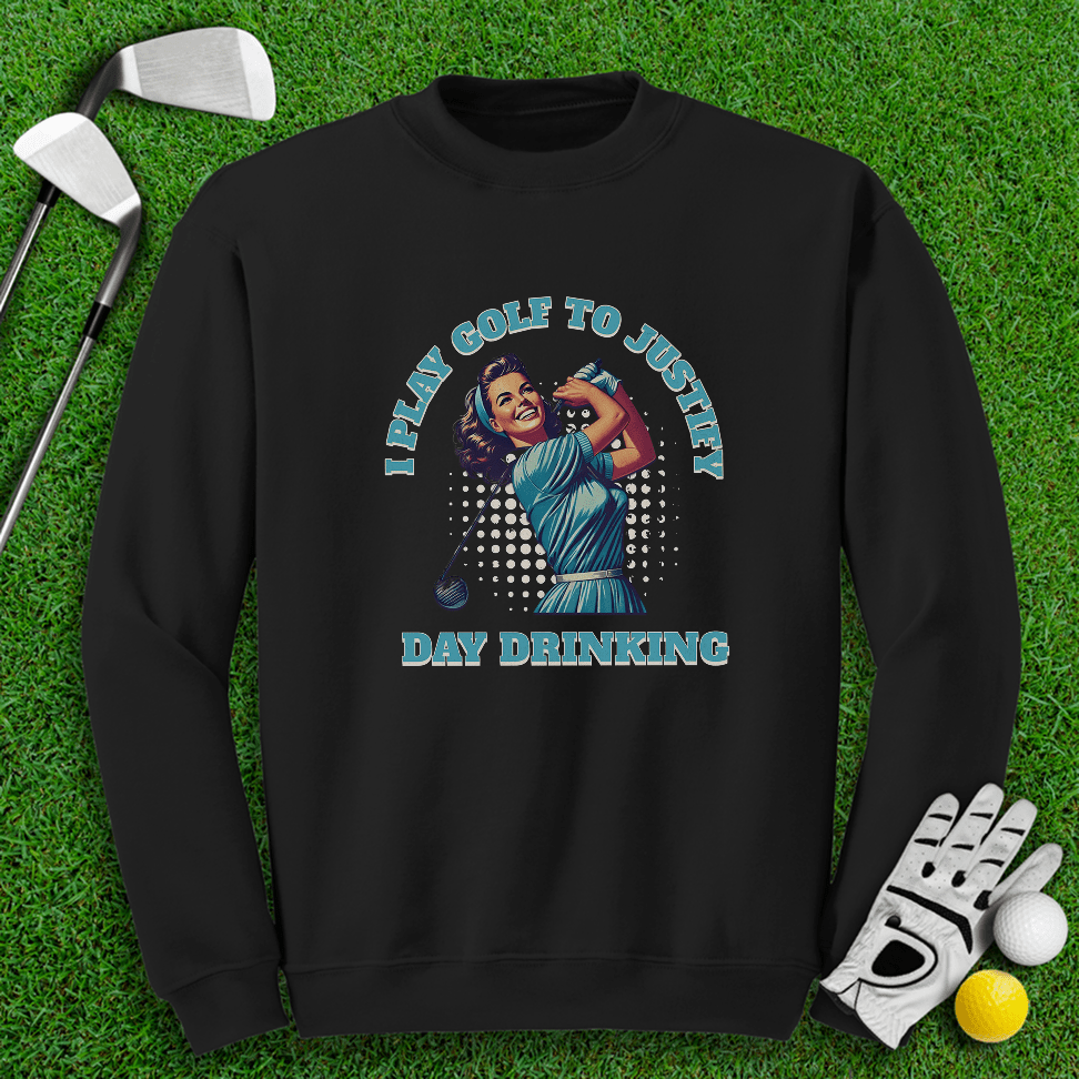 I Play Golf To Justify Day Drinking Retro Crewneck - TeeHee Golf Gear