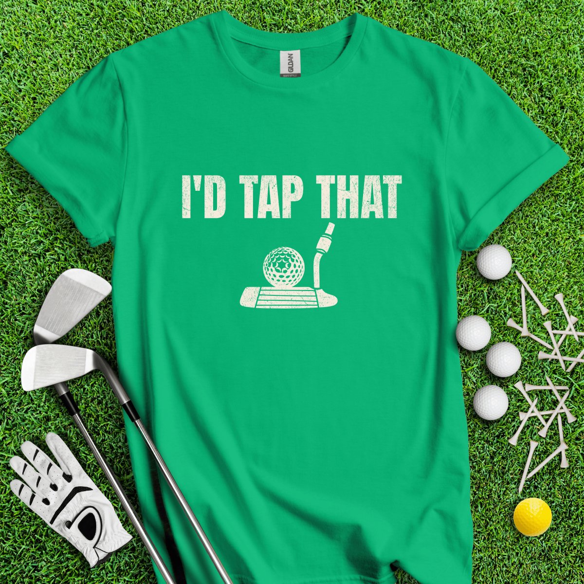 I'd Tap That T - Shirt - TeeHee Golf Gear