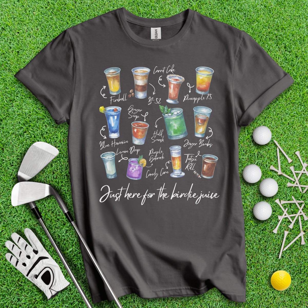 Just Here For The Birdie Juice Party Shots T - Shirt - TeeHee Golf Gear