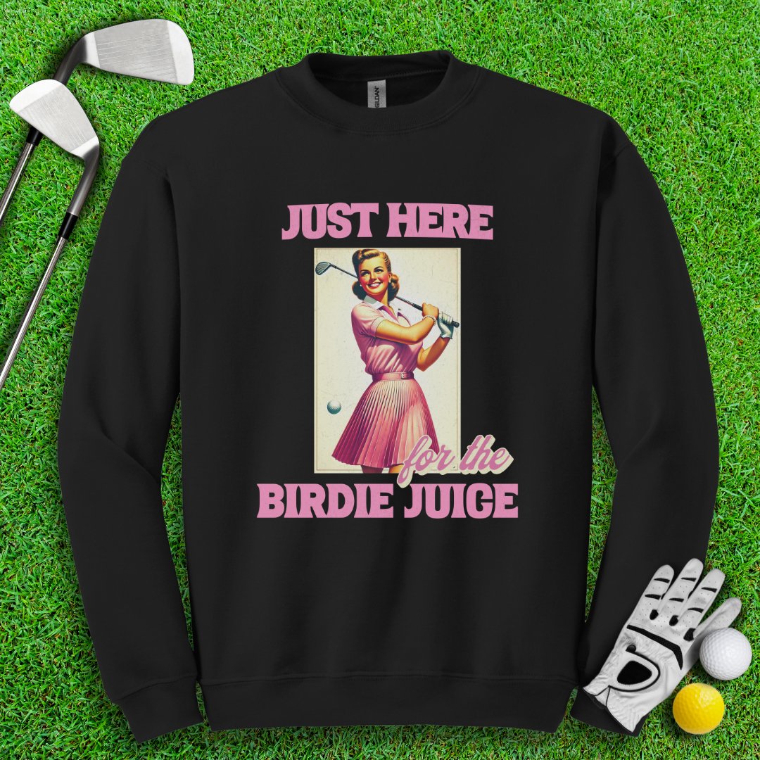 Just Here For The Birdie Juice Retro Crewneck - TeeHee Golf Gear