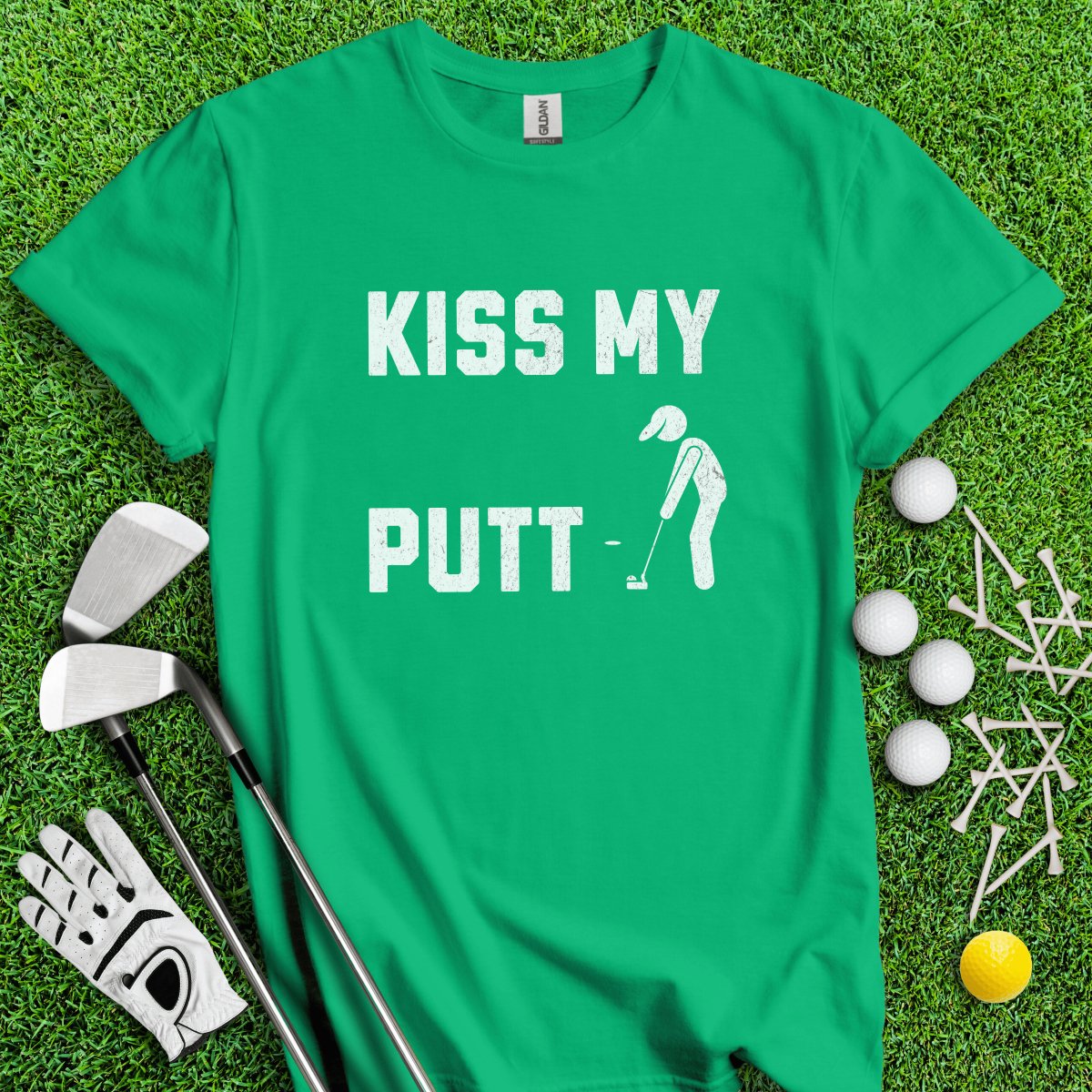 Kiss My Putt T - Shirt - TeeHee Golf Gear