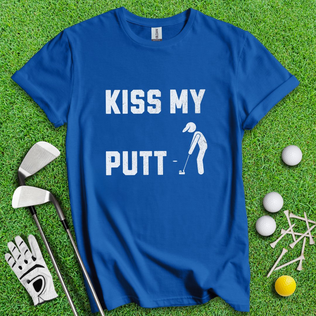 Kiss My Putt T-Shirt - TeeHee Golf Gear