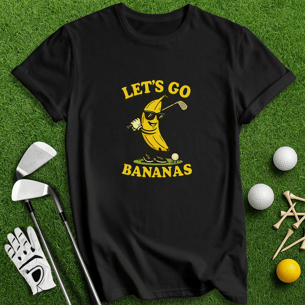 Let’s Go Bananas T-shirt - TeeHee Golf Gear