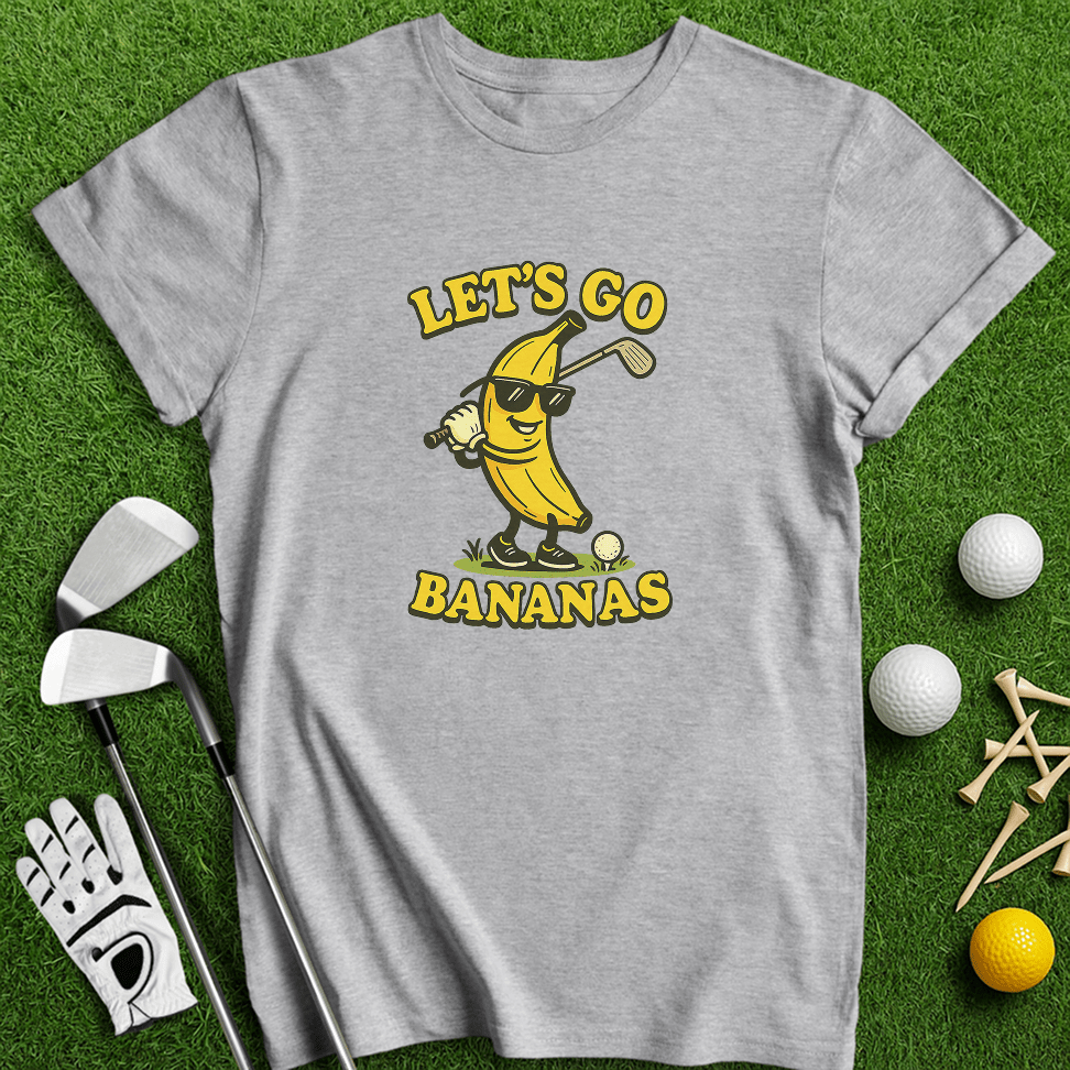 Let’s Go Bananas T-shirt - TeeHee Golf Gear