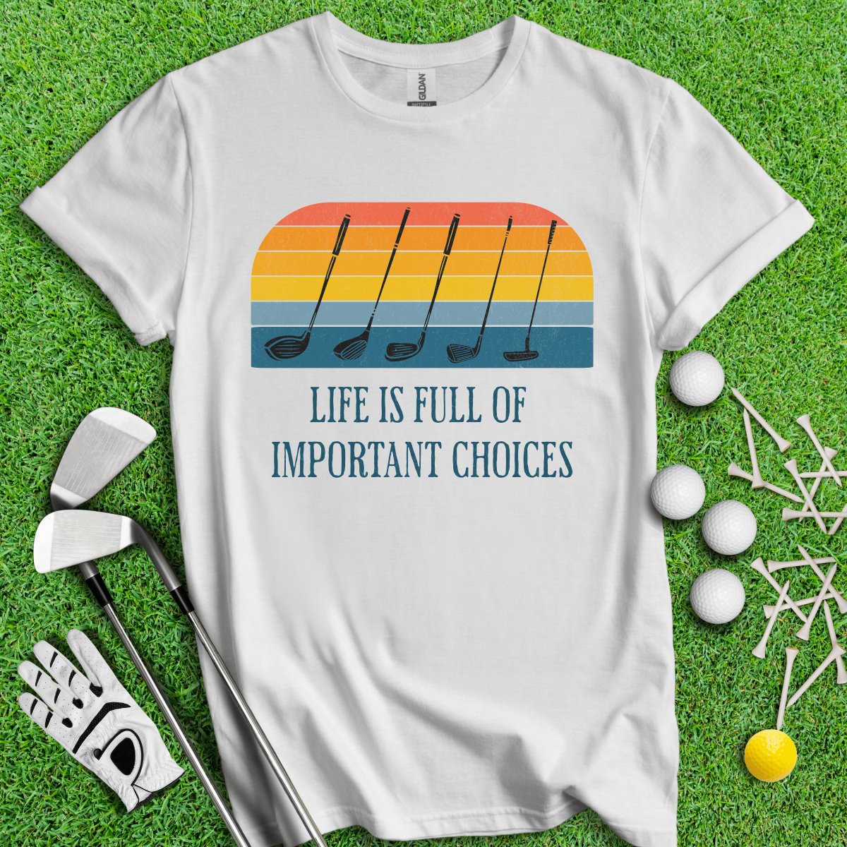 Life Is Full Of Important Choices Vintage Golf Club Sunset T - Shirt - TeeHee Golf Gear