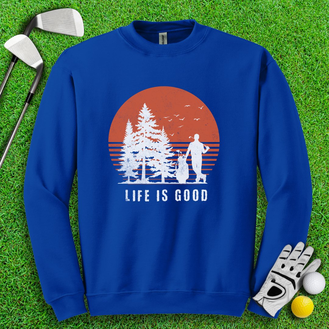 Life is Good Crewneck - TeeHee Golf Gear