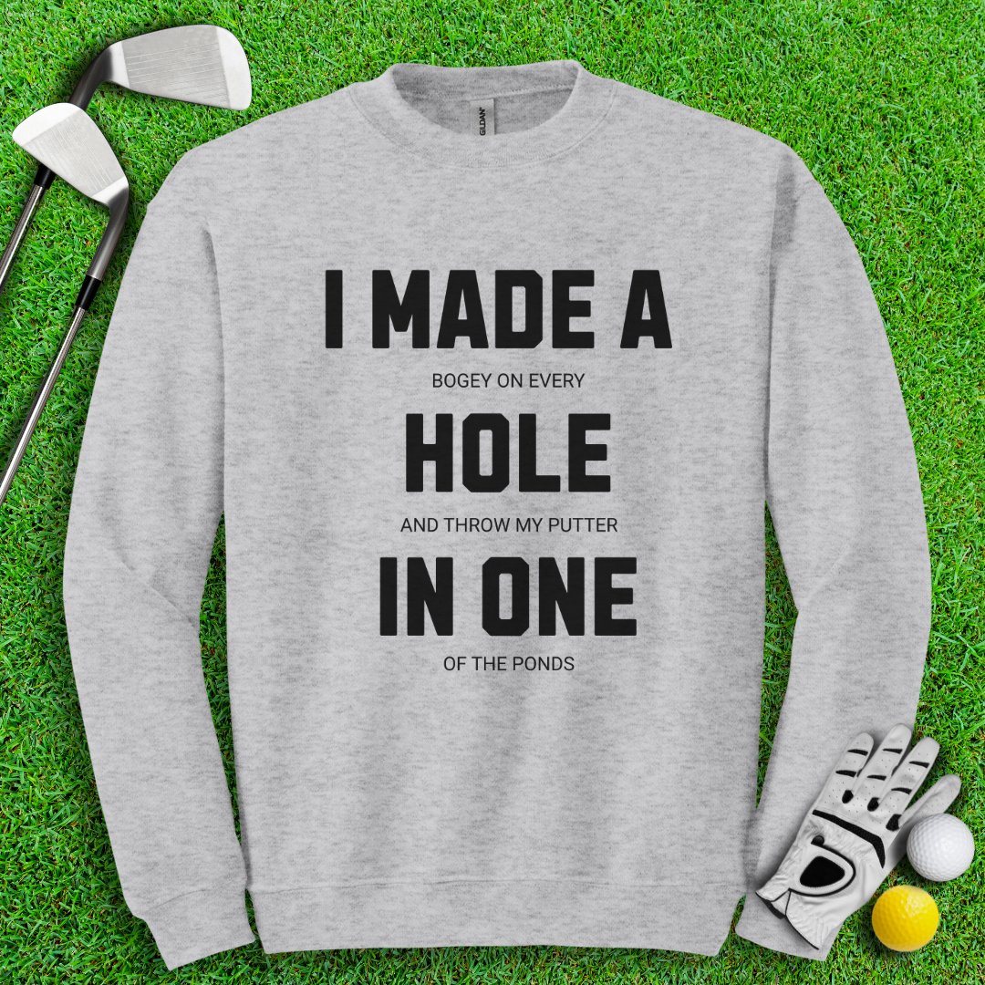 Made Hole In One Crewneck - TeeHee Golf Gear
