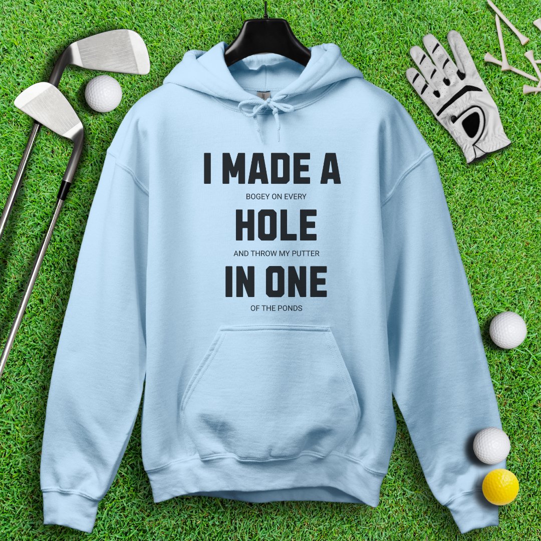 Made Hole In One Hoodie - TeeHee Golf Gear