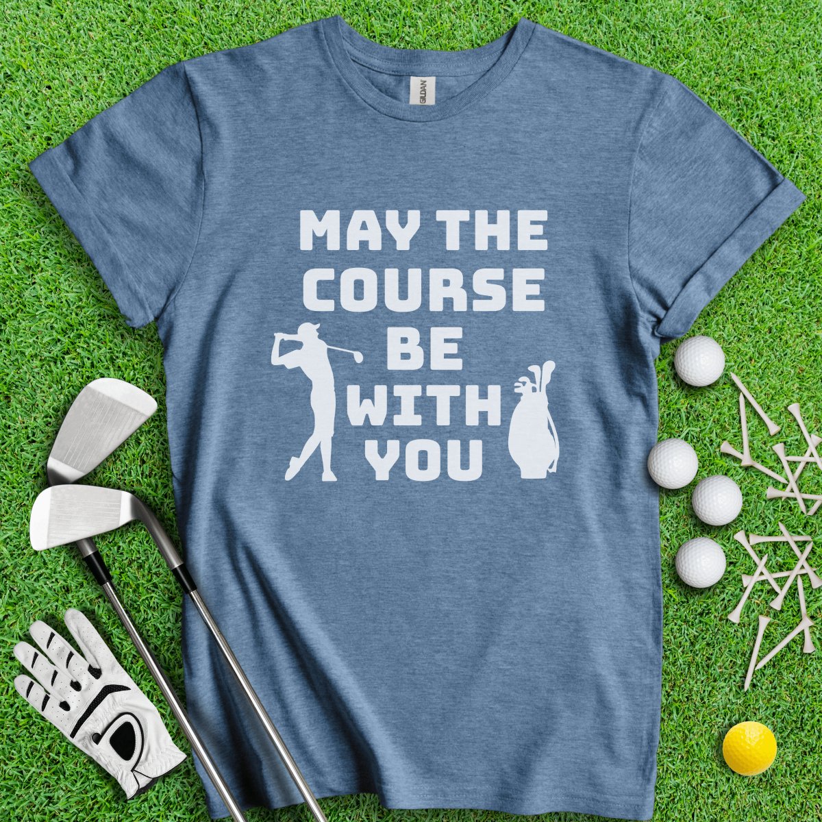 May The Course Be With You Golf T - Shirt - TeeHee Golf Gear