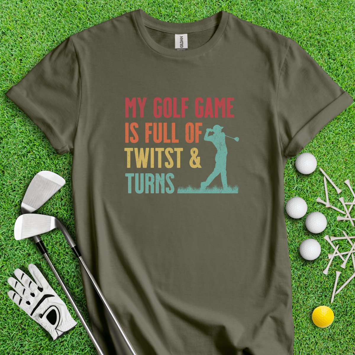 My Golf Game Is Full Of Twist And Turns Funny Golf T - Shirt - TeeHee Golf Gear