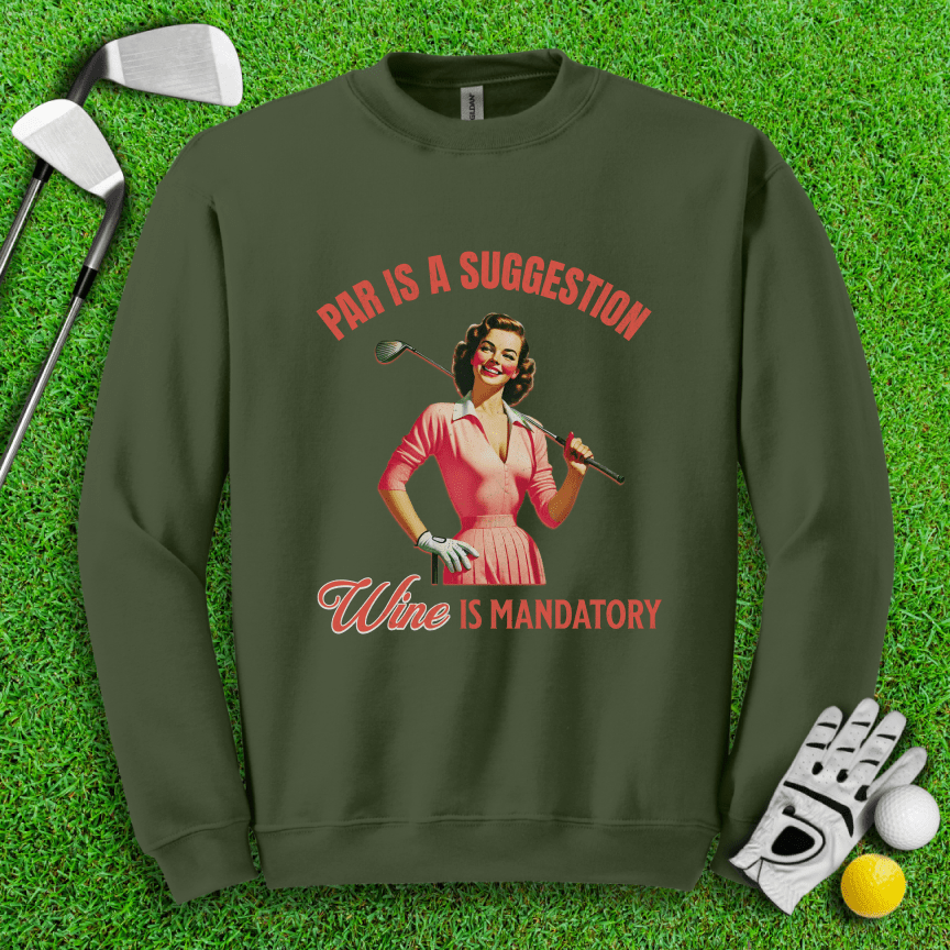 Par Is A Suggestion Crewneck - TeeHee Golf Gear