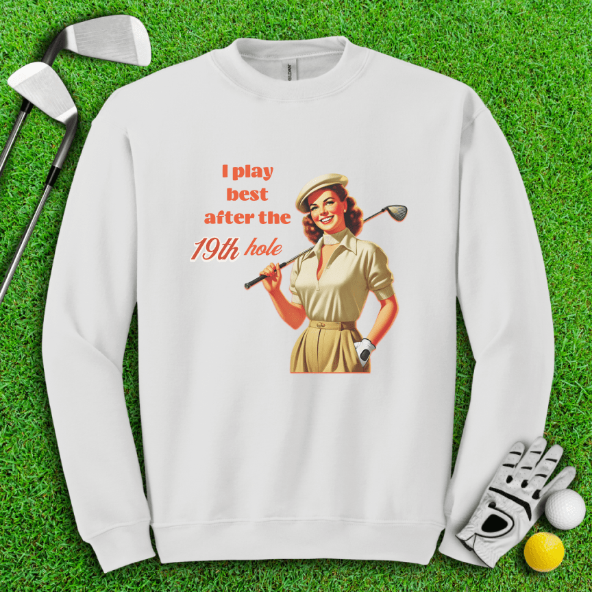 Play Best After 19th Hole Crewneck - TeeHee Golf Gear