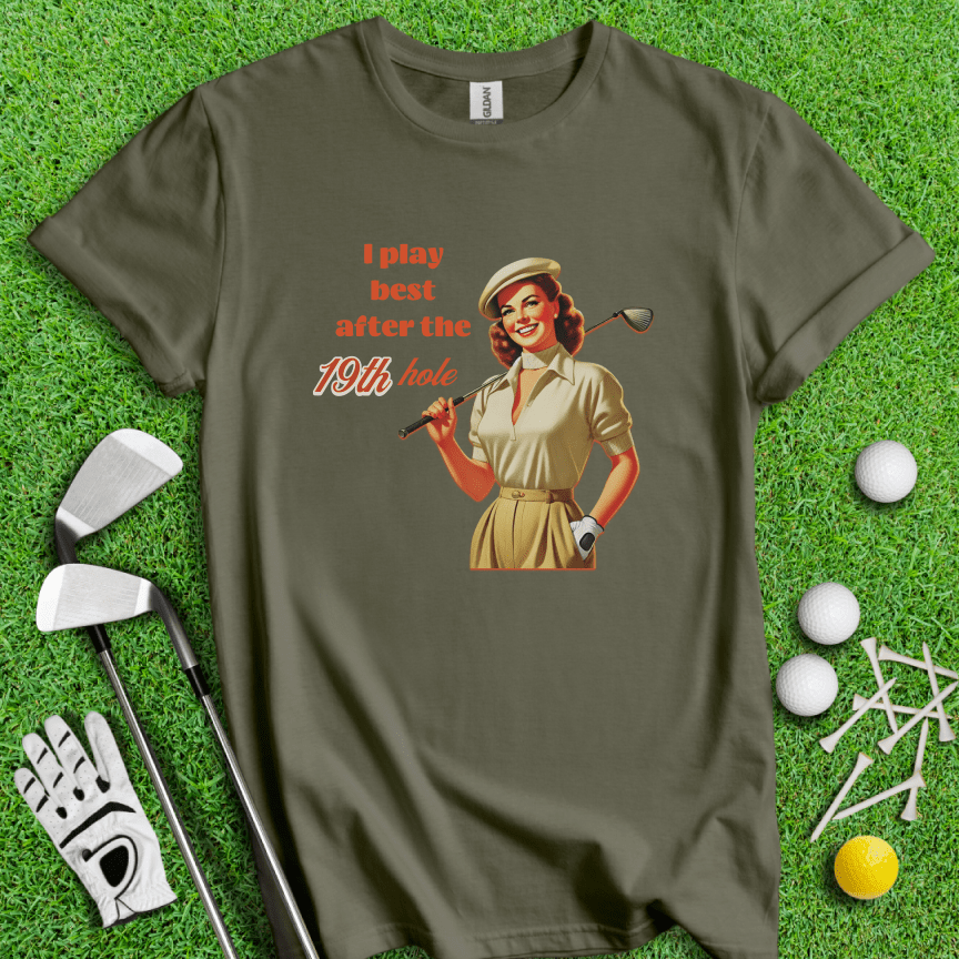 Play Best After 19th Hole T-shirt - TeeHee Golf Gear