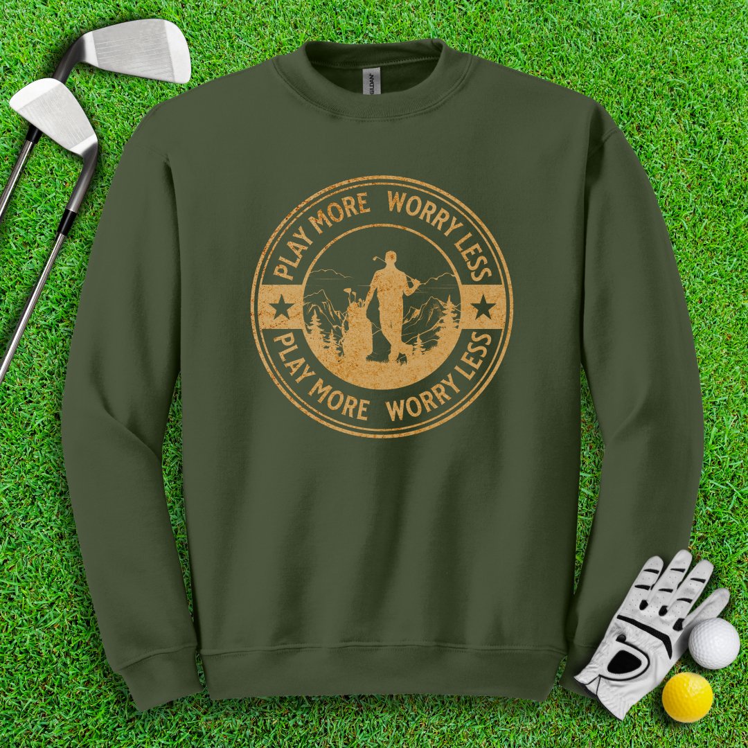 Play More Worry Less Golf Crewneck - TeeHee Golf Gear