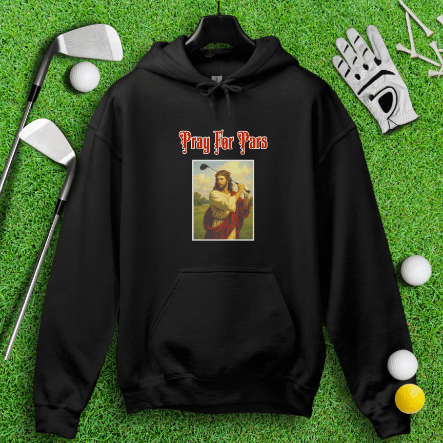 Pray For Pars Hoodie - TeeHee Golf Gear