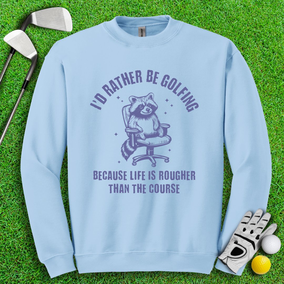 Rather Be Golfing Crewneck - TeeHee Golf Gear