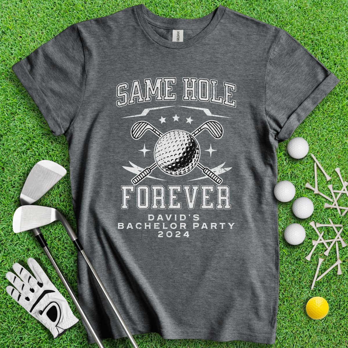 Same Hole Forever Personalized Bachelor Party Funny Golf T - Shirt - TeeHee Golf Gear