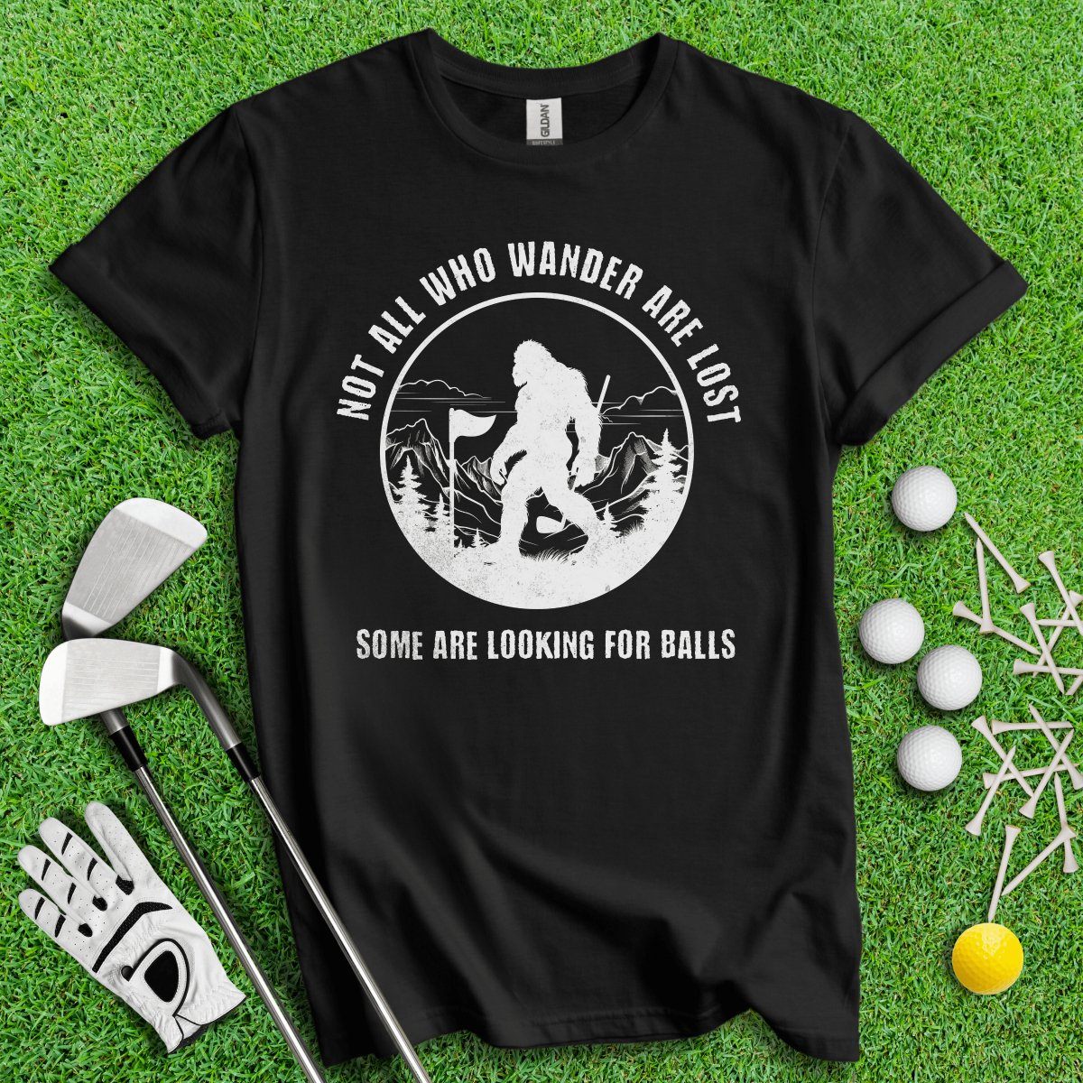 Some Just Looking for Bigfoot and Golf Balls T - Shirt - TeeHee Golf Gear