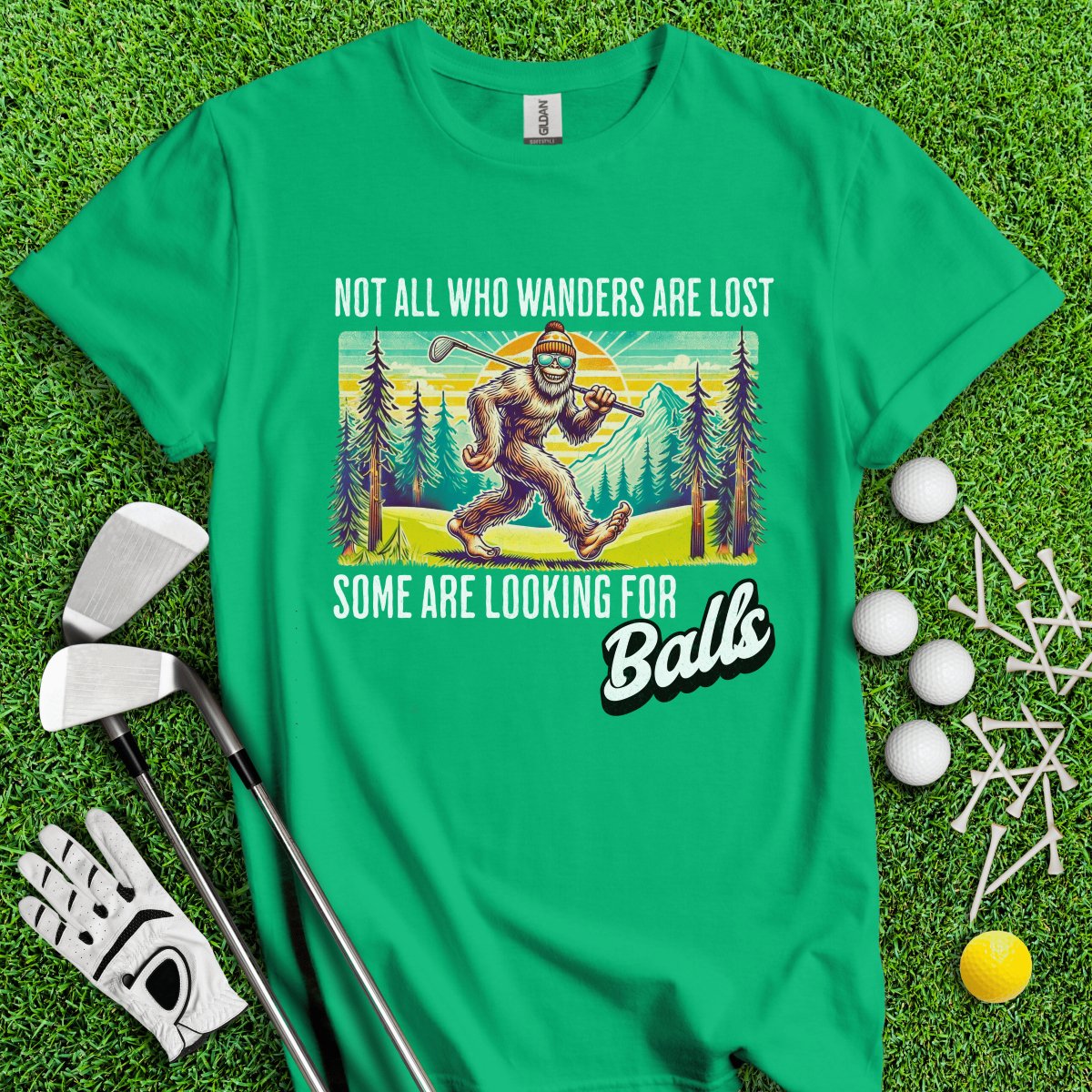 Some Just Looking for Bigfoot and Golf Balls T - Shirt - TeeHee Golf Gear