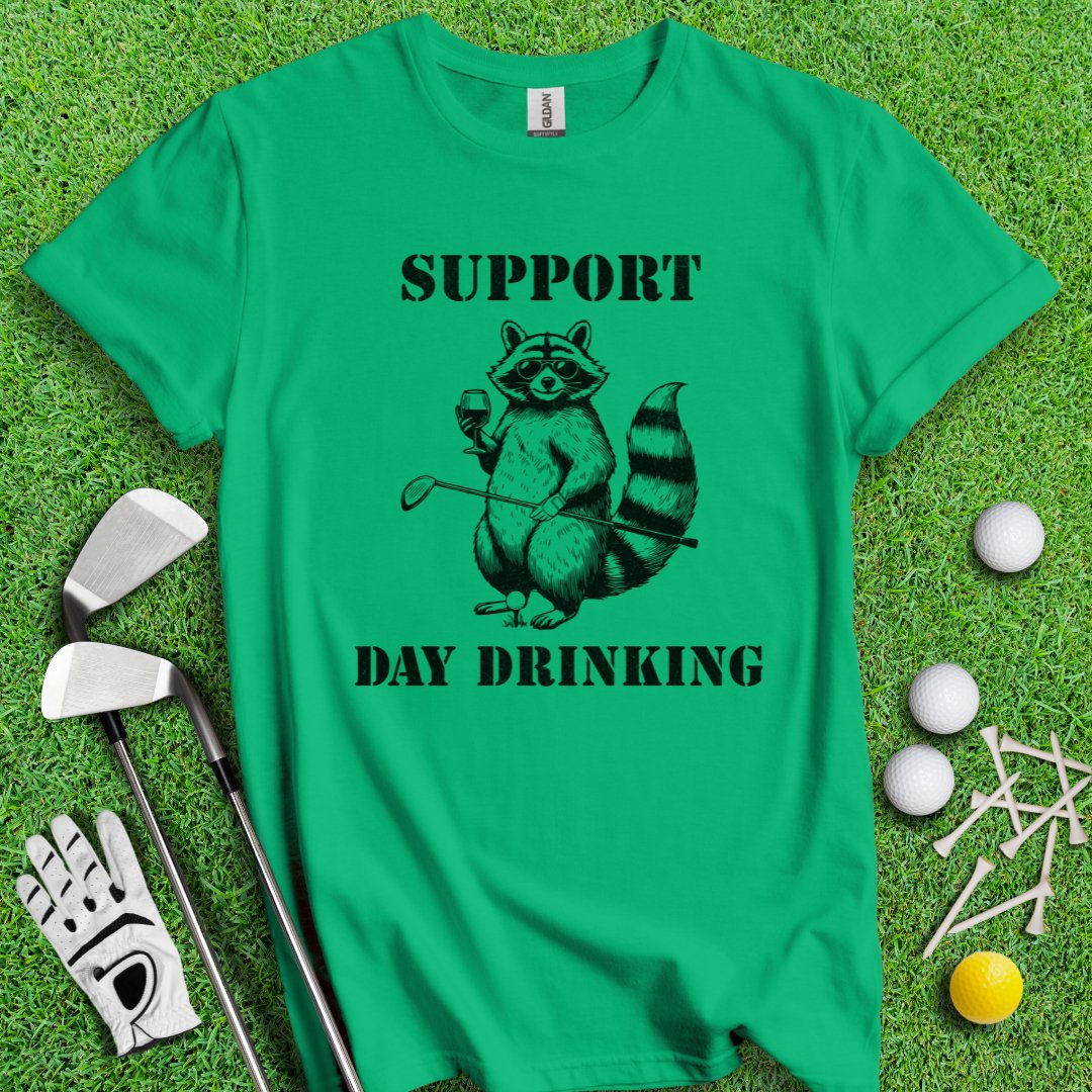 Support Day Drinking Raccoon T-shirt - TeeHee Golf Gear