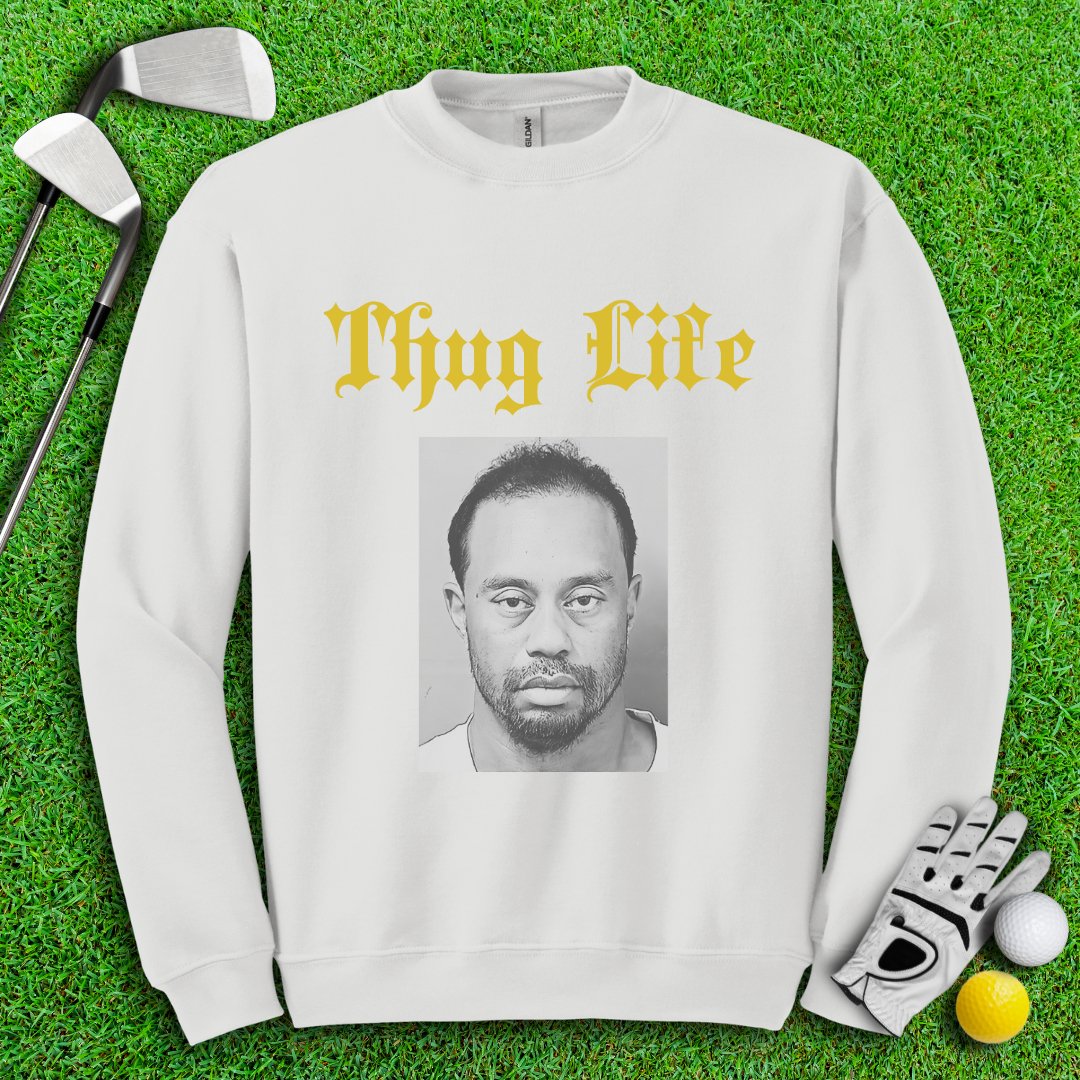 Thug Life - Tiger Woods Mugshot Crewneck - TeeHee Golf Gear