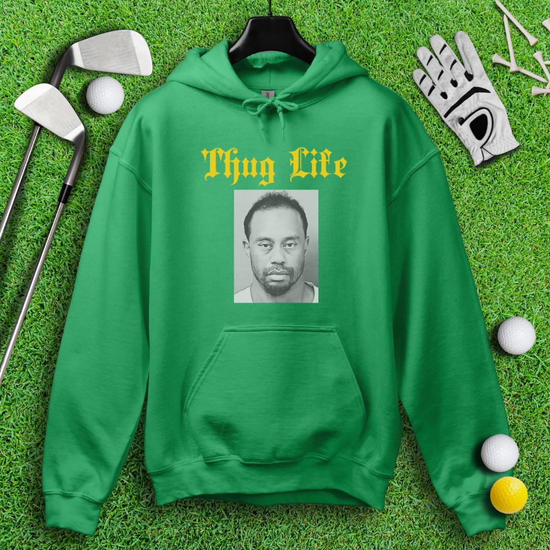 Thug Life - Tiger Woods Mugshot Hoodie - TeeHee Golf Gear