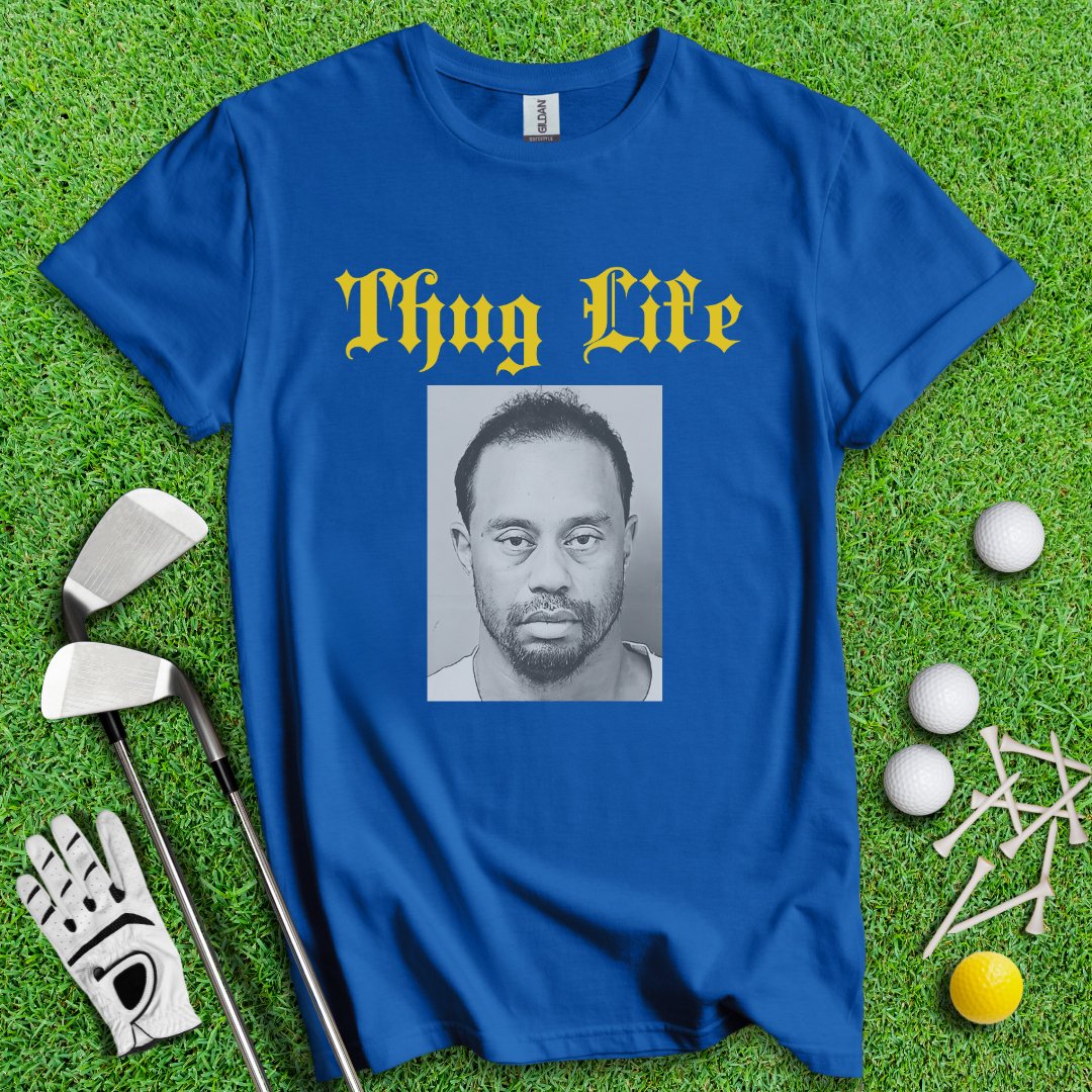 Thug Life - Tiger Woods Mugshot T-Shirt - TeeHee Golf Gear