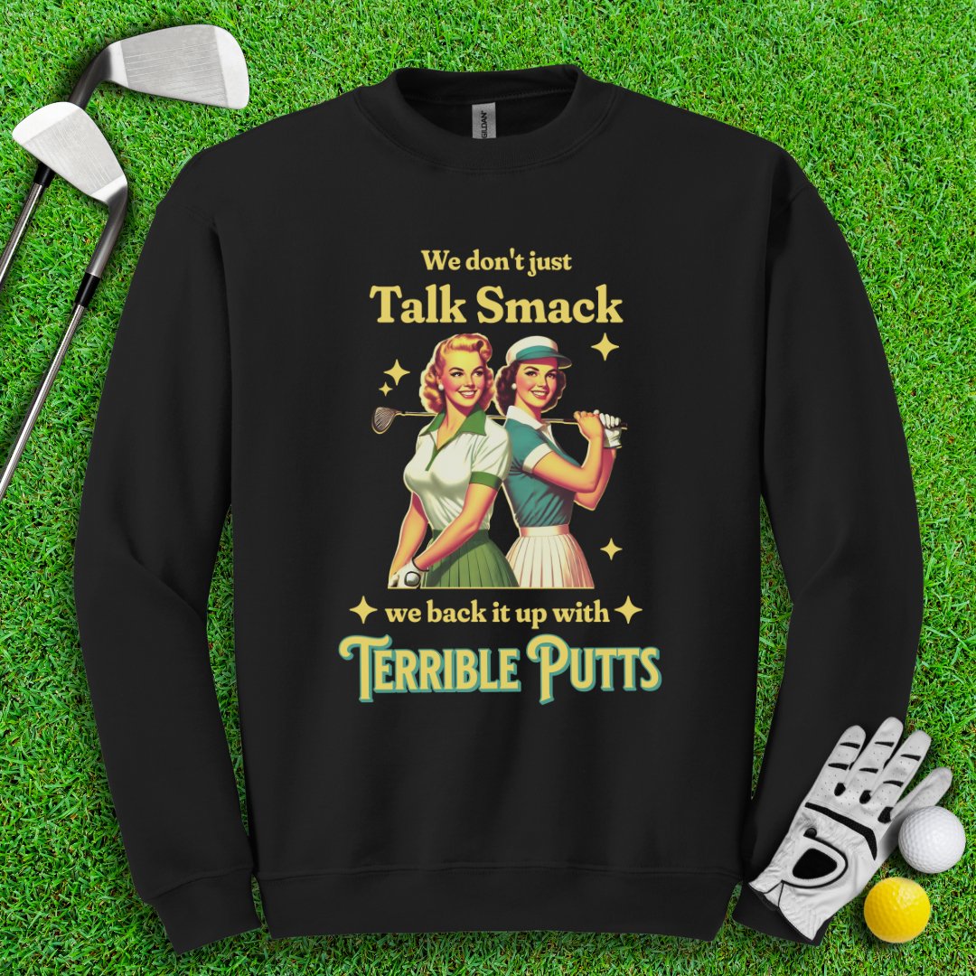 We Don’t Just Talk Smack Crewneck - TeeHee Golf Gear