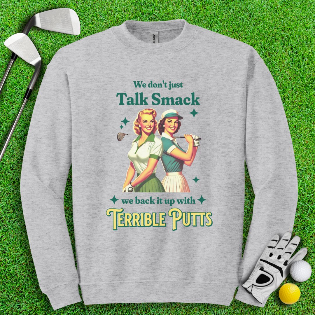 We Don’t Just Talk Smack Crewneck - TeeHee Golf Gear