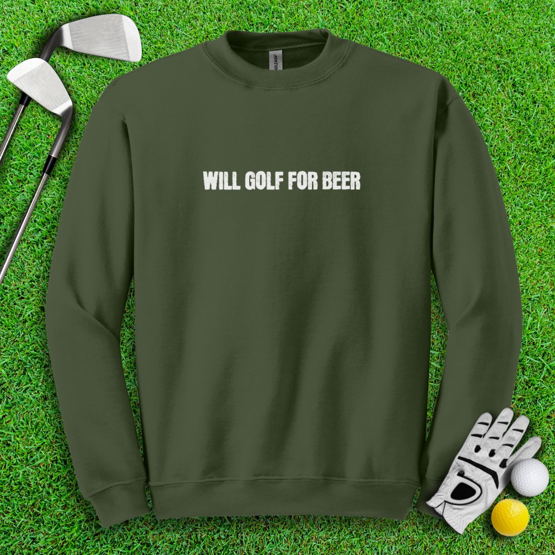Will Golf For Beer Crewneck - TeeHee Golf Gear