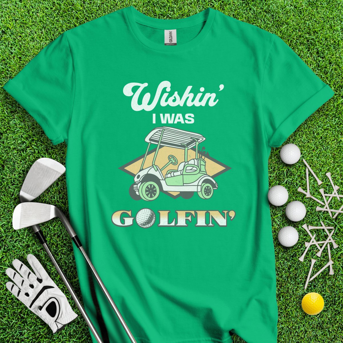 Wishin' I Was Golfin' T - Shirt - TeeHee Golf Gear