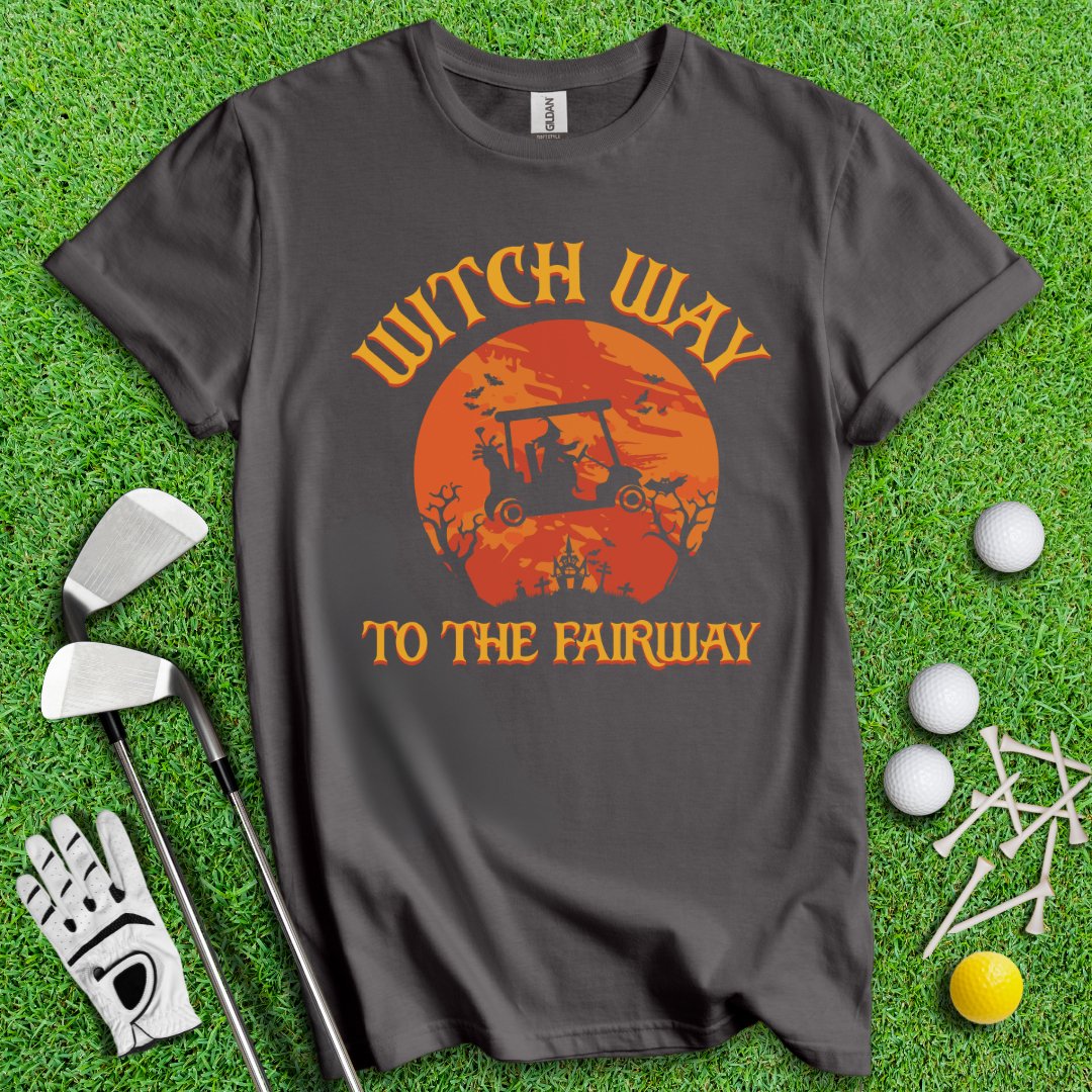 Witch Way To The Fairway T-Shirt - TeeHee Golf Gear