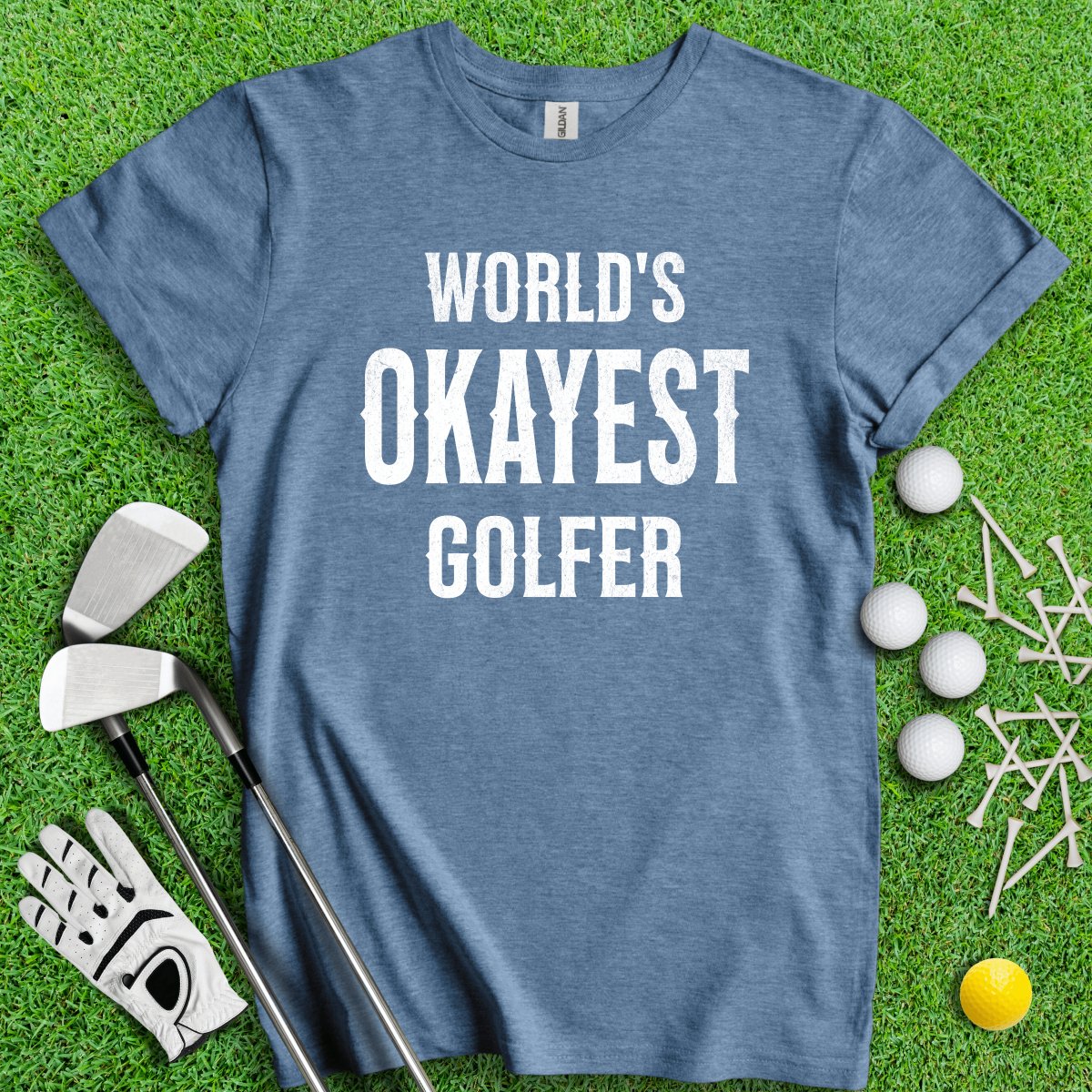World's Okayest Golfer Funny T - Shirt - TeeHee Golf Gear