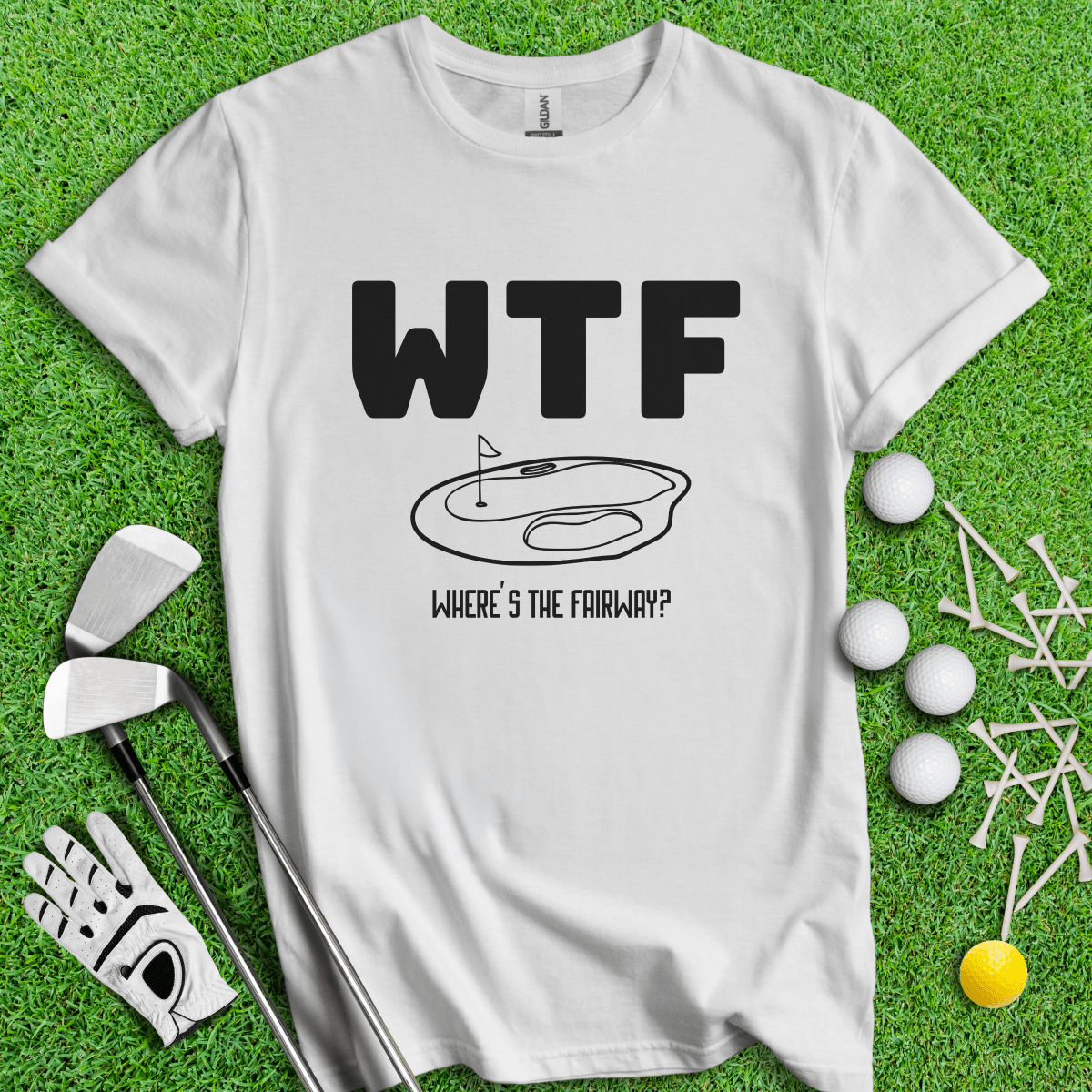 WTF Where's The Fairway T-Shirt - TeeHee Golf Gear