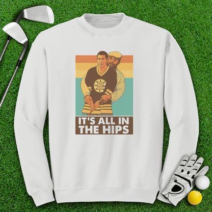 All In The Hips Crewneck - TeeHee Golf Gear