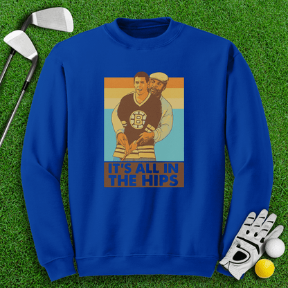 All In The Hips Crewneck - TeeHee Golf Gear