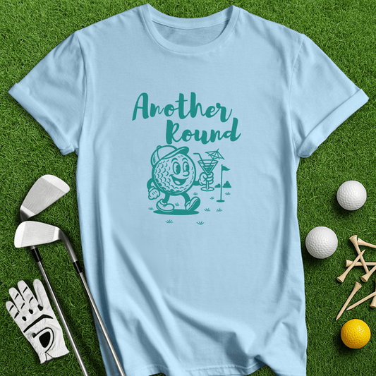 Another Round T-shirt - TeeHee Golf Gear