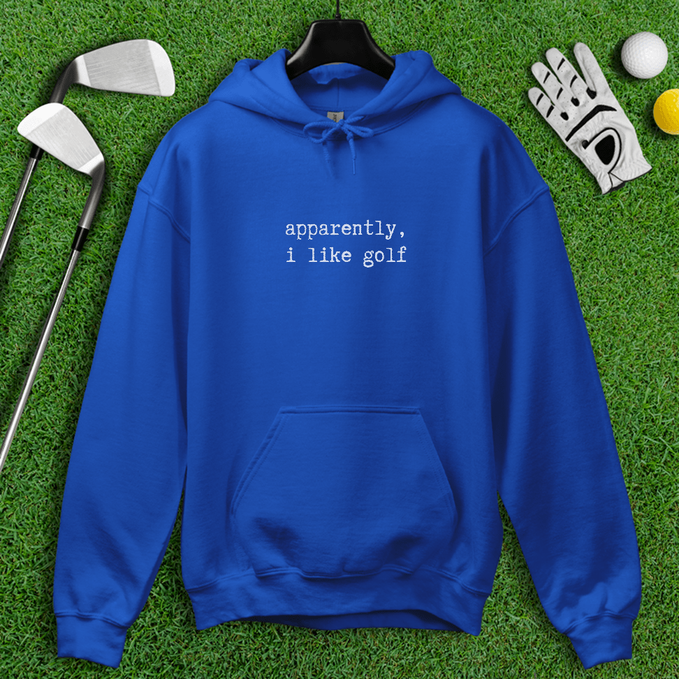 Apparently I Like Golf Hoodie - TeeHee Golf Gear